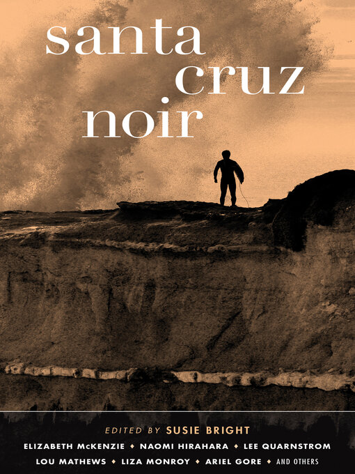 Title details for Santa Cruz Noir by Susie Bright - Available